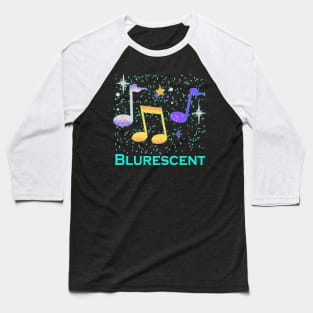 Blurescent sheet music Baseball T-Shirt